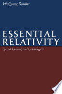 Essential Relativity [E-Book] : Special, General, and Cosmological /