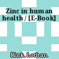 Zinc in human health / [E-Book]