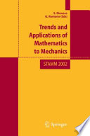 Trends and Applications of Mathematics to Mechanics [E-Book] /