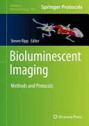Bioluminescent Imaging [E-Book] : Methods and Protocols /
