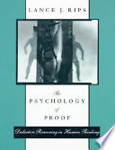 The psychology of proof: deductive reasoning in human thinking.
