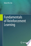 Fundamentals of Reinforcement Learning [E-Book] /