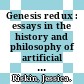 Genesis redux : essays in the history and philosophy of artificial life [E-Book] /