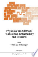 Physics of Biomaterials: Fluctuations, Selfassembly and Evolution [E-Book] /