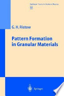 Pattern formation in granular materials /