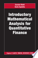 Introductory mathematical analysis for quantitative finance [E-Book] /