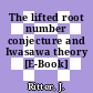 The lifted root number conjecture and Iwasawa theory [E-Book] /