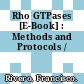 Rho GTPases [E-Book] : Methods and Protocols /