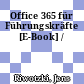 Office 365 für Führungskräfte [E-Book] /