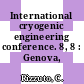 International cryogenic engineering conference. 8, 8 : Genova, 03.06.80-06.06.80.