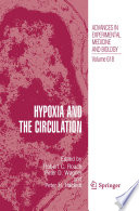 Hypoxia and the Circulation [E-Book] /