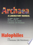 Archaea. Halophiles : a laboratory manual /