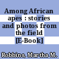 Among African apes : stories and photos from the field [E-Book] /