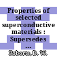 Properties of selected superconductive materials : Supersedes and extends NBS technical note 482 /