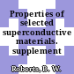 Properties of selected superconductive materials. supplement 1974.