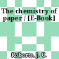 The chemistry of paper / [E-Book]
