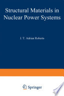 Structural Materials in Nuclear Power Systems [E-Book] /