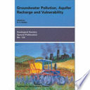 Groundwater pollution, aquifer recharge and vulnerability /