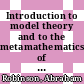 Introduction to model theory and to the metamathematics of algebra [E-Book].