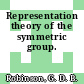 Representation theory of the symmetric group.