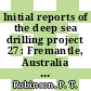 Initial reports of the deep sea drilling project 27 : Fremantle, Australia to Fremantle, Australie, November - December 1972