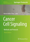 Cancer Cell Signaling [E-Book] : Methods and Protocols /