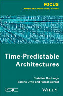 Time-predictable architectures [E-Book] /