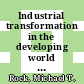 Industrial transformation in the developing world / [E-Book]