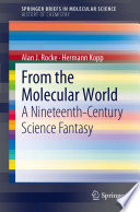 From the Molecular World [E-Book] : A Nineteenth-Century Science Fantasy /