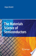 The Materials Science of Semiconductors [E-Book] /