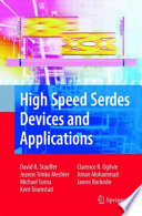 High Speed Serdes Devices and Applications [E-Book] /