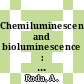 Chemiluminescence and bioluminescence : past, present and future [E-Book] /