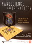 Nanoscience and technology : a collection of reviews from Nature journals /