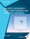 Magnetic resonance in studying natural and synthetic materials [E-Book] /