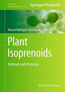 Plant Isoprenoids [E-Book] : Methods and Protocols /