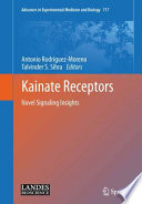 Kainate Receptors [E-Book] : Novel Signaling Insights /