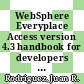 WebSphere Everyplace Access version 4.3 handbook for developers / [E-Book]