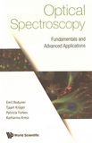 Optical spectroscopy : fundamentals and advanced applications /