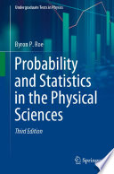 Probability and Statistics in the Physical Sciences [E-Book] /