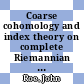 Coarse cohomology and index theory on complete Riemannian manifolds [E-Book] /