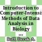 Introduction to Computer-Intensive Methods of Data Analysis in Biology [E-Book] /