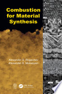 Combustion for material synthesis [E-Book] /