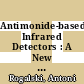 Antimonide-based Infrared Detectors : A New Perspective [E-Book] /
