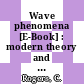 Wave phenomena [E-Book] : modern theory and applications /