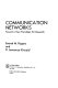 Communication networks : toward a new paradigm for research /