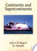 Continents and supercontinents [E-Book] /
