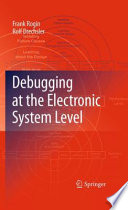 Debugging at the Electronic System Level [E-Book] /