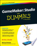 Gamemaker : studio for dummies [E-Book] /