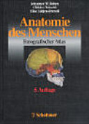 Anatomie des Menschen : fotographischer Atlas der systematischen und topographischen Anatomie /