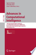 Advances in Computational Intelligence [E-Book] : 12th International Work-Conference on Artificial Neural Networks, IWANN 2013, Puerto de la Cruz, Tenerife, Spain, June 12-14, 2013, Proceedings, Part I /